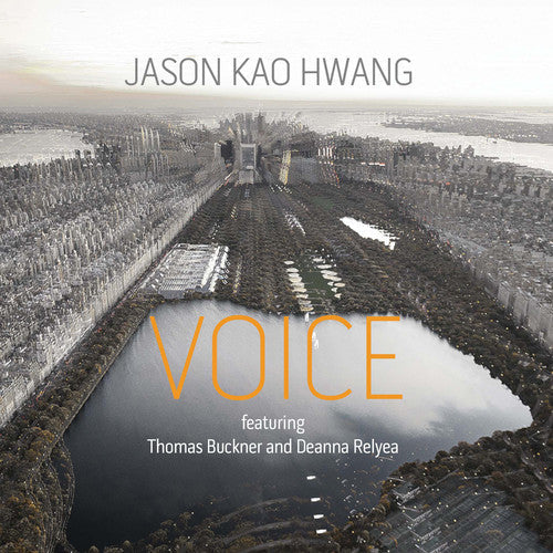 Hwang / Relyea / Buckner: Voice - COMPACT DISCS