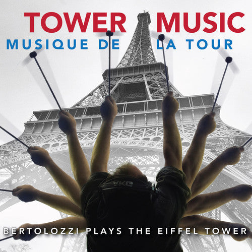 Bertolozzi: Tower Music - COMPACT DISCS