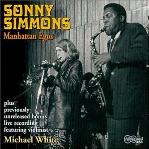 Sonny Simmons: Manhattan Egos - COMPACT DISCS