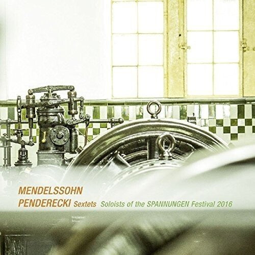 Mendelssohn: Sextets - COMPACT DISCS