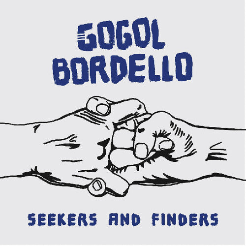Gogol Bordello: Seekers And Finders - COMPACT DISCS
