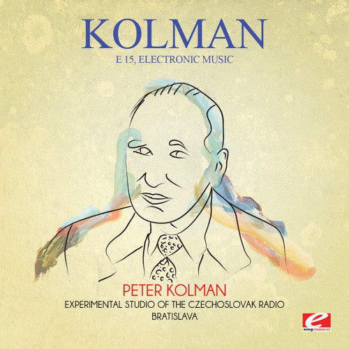 Kolman: E 15 Electronic Music - COMPACT DISCS