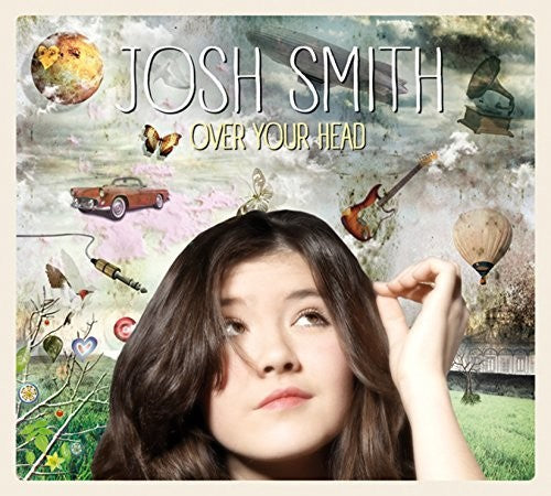 Josh Smith: Over Your Head - VINYL