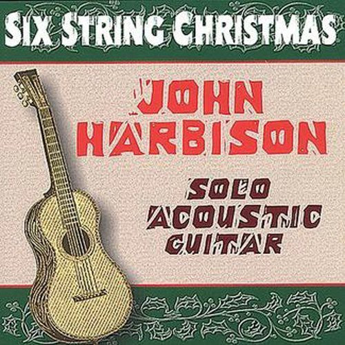 John Harbison: Six String Christmas - COMPACT DISCS
