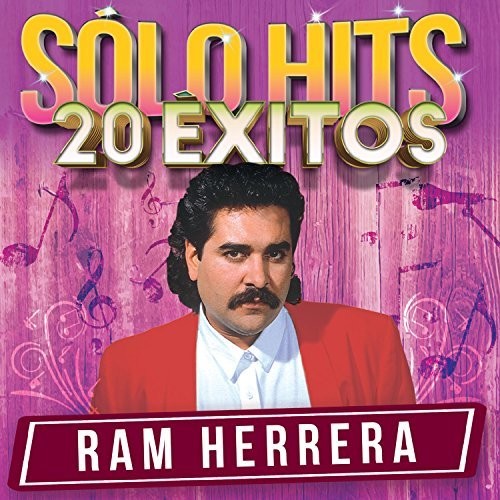 Ram Herrera: Solo Hits 20 Exitos - COMPACT DISCS