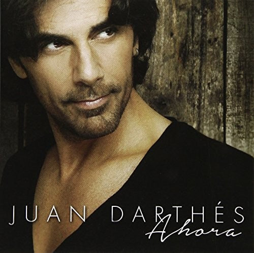 Juan Darthes: Ahora - COMPACT DISCS