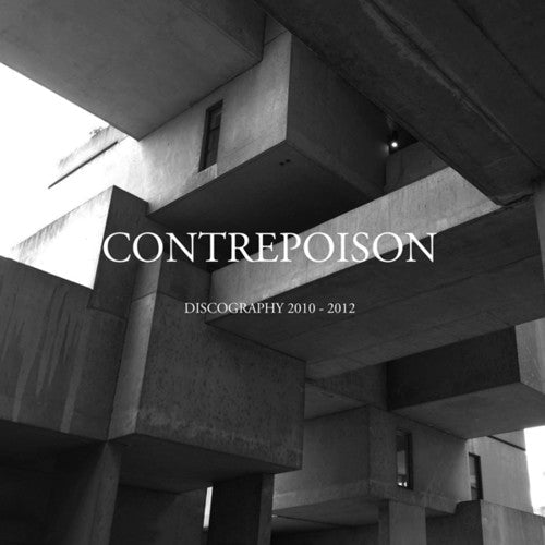 Contrepoison: Discography 2010-2012 - VINYL