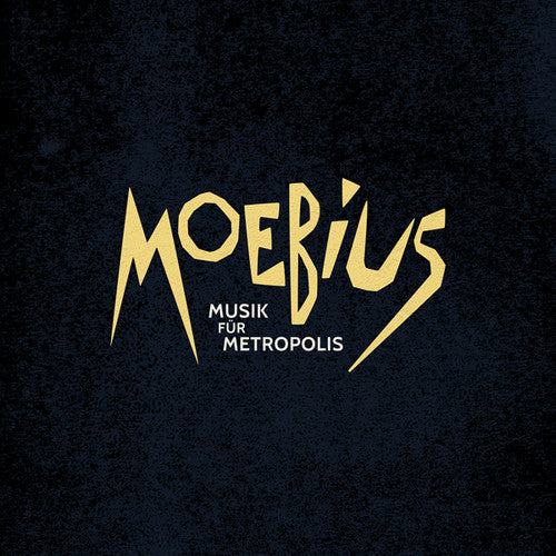 Moebius: Musik Fur Metropolis - VINYL