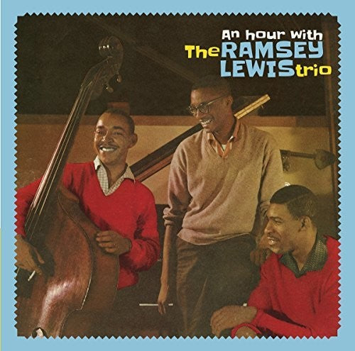 Ramsey Lewis: Hour With The Ramsey Lewis Trio + 3 Bonus Tracks - COMPACT DISCS