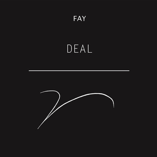 Fay: Deal - VINYL