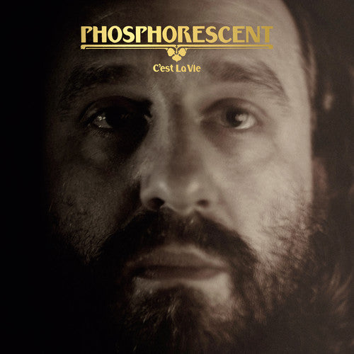 Phosphorescent: C'est La Vie - VINYL