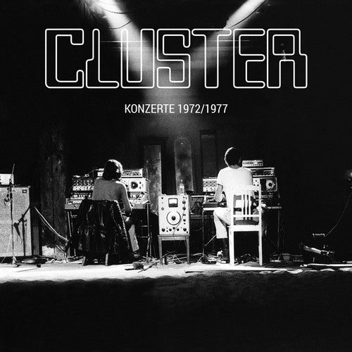 Cluster: Konzerte 1972/1977 - VINYL