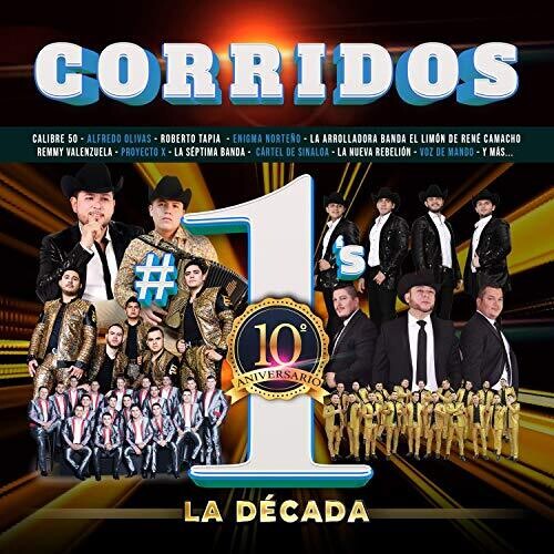 Various Artists: Corridos #1's La Decada (Various Artists) - COMPACT DISCS