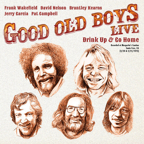 Good Old Boys: Drink Up & Go Home - VINYL
