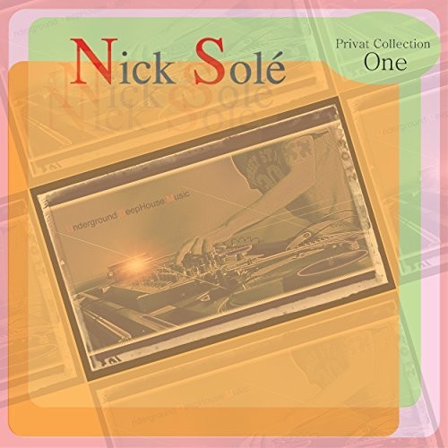 Nick Sole: Privat Collection One - VINYL