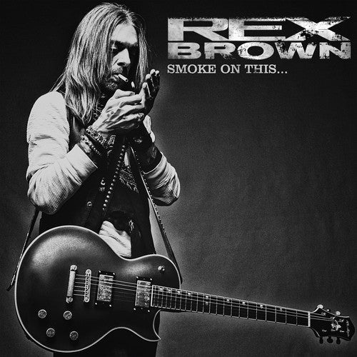 Rex Brown: Smoke On This - VINYL