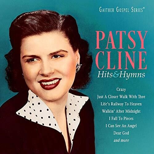 Patsy Cline: Hits & Hymns - COMPACT DISCS