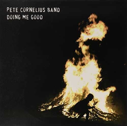 Pete Cornelius: Doing Me Good - VINYL