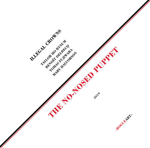 Illegal Crowns: No-nosed Puppet - 12-INCH SINGLE