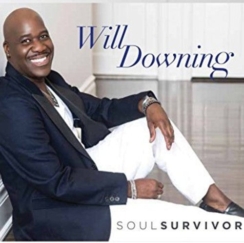 Will Downing: Soul Survivor - COMPACT DISCS
