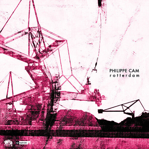 Philippe Cam: Rotterdam - VINYL