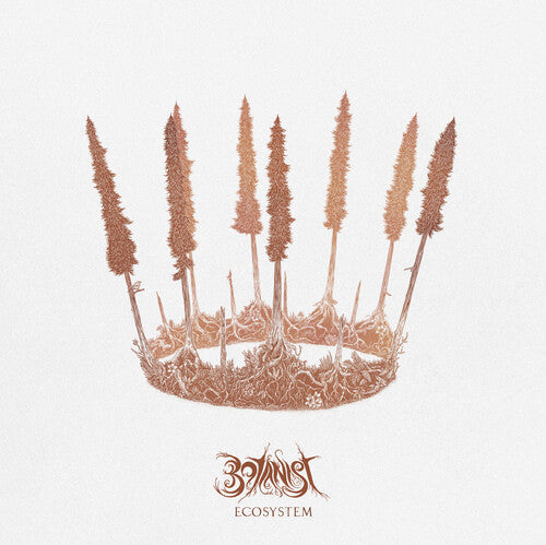Botanist: Ecosystem - COMPACT DISCS