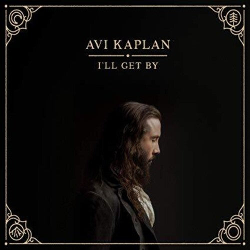 Avi Kaplan: I'll Get By - COMPACT DISCS