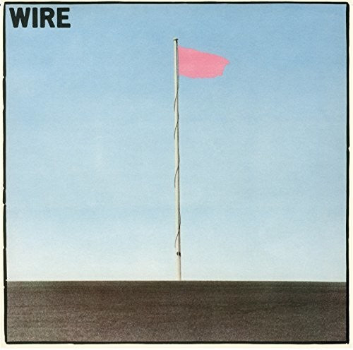 Wire: Pink Flag - VINYL