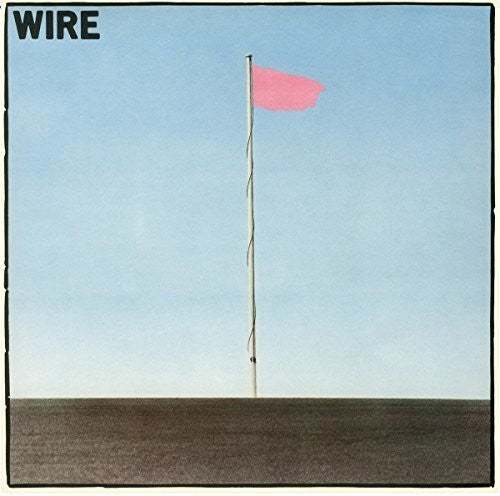 Wire: Pink Flag - COMPACT DISCS