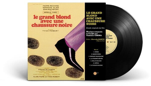 Vladimir Cosma: Le Grand Blond Avec Une Chaussure Noire (The Tall Blond Man With One Black Shoe) (Original Soundtrack) - VINYL