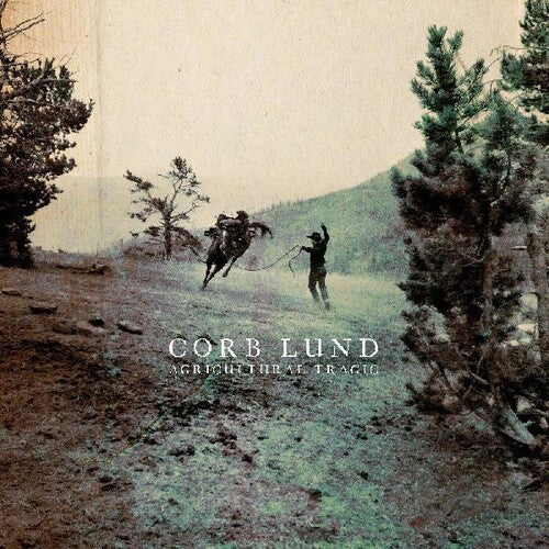 Corb Lund: Agricultural Tragic - VINYL