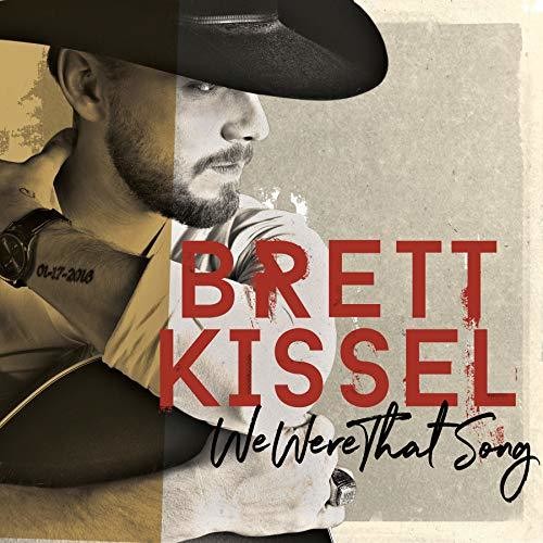 Brett Kissel: We Were That Song - VINYL