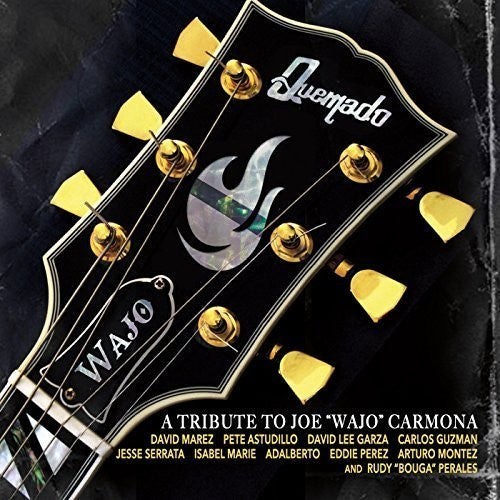 Quemado: Tribute To Joe Wajo Carmona - COMPACT DISCS