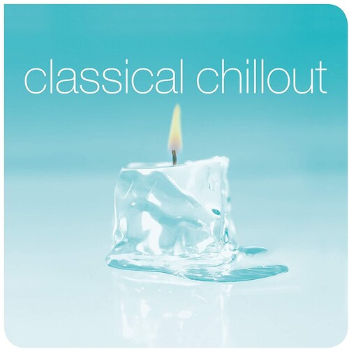 Various Artists: Classical Chillout - VINYL