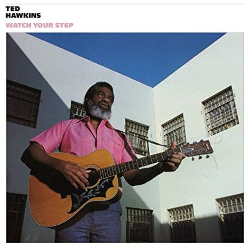Ted Hawkins: Watch Your Step - VINYL