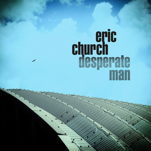 Eric Church: Desperate Man - VINYL