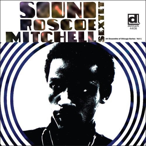 Roscoe Mitchell: Sound - COMPACT DISCS
