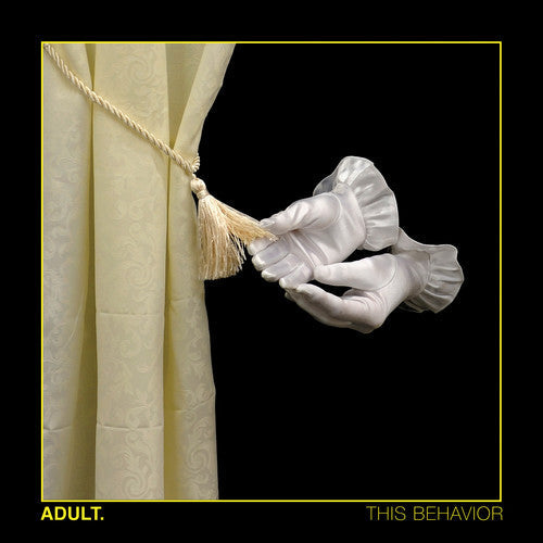 Adult: This Behavior - VINYL