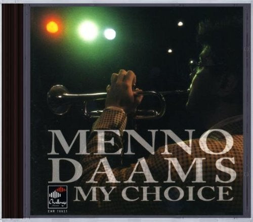 Menno Daams: My Choice - COMPACT DISCS