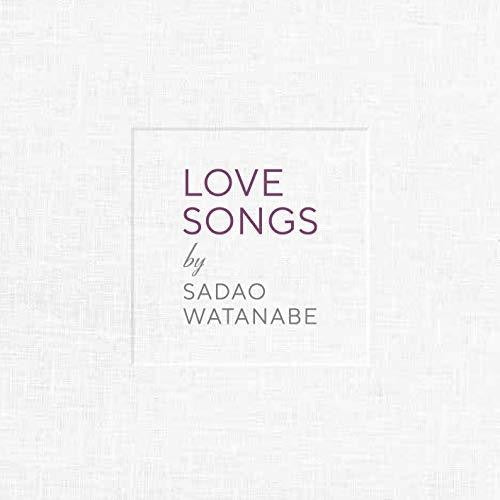 Sadao Watanabe: Love Songs - COMPACT DISCS