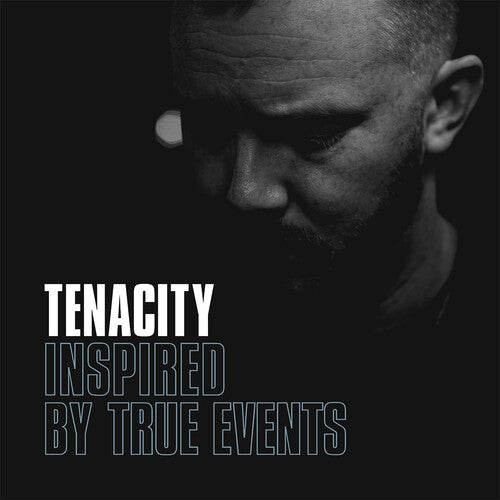 Tenacity: Inspired By True Events - VINYL