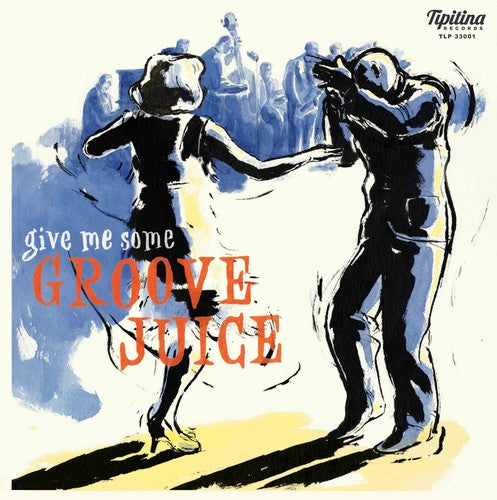 Various Artists: Groove Juice - VINYL