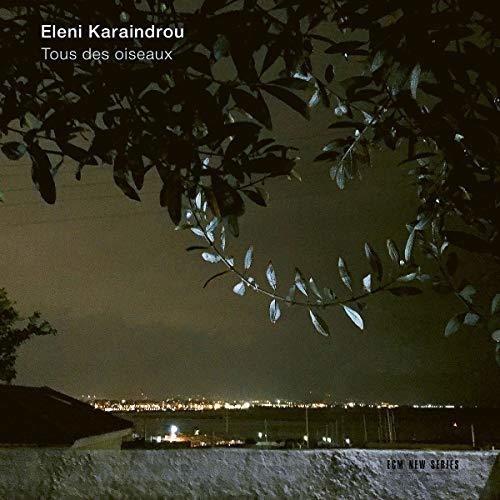 Eleni Karaindrou: Tous Des Oiseaux - COMPACT DISCS