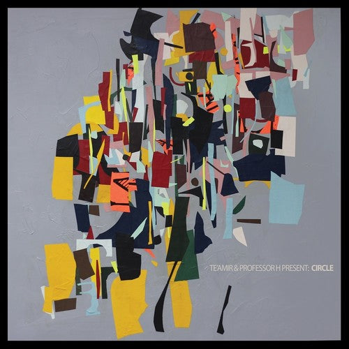 Te'Amir & Professor H: Circle - VINYL