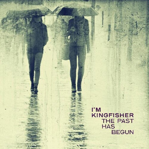 I'm Kingfisher: The Past Has Begun - VINYL