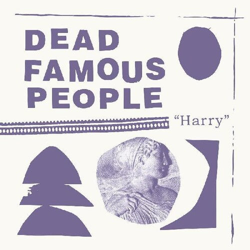 Dead Famous People: Harry - VINYL