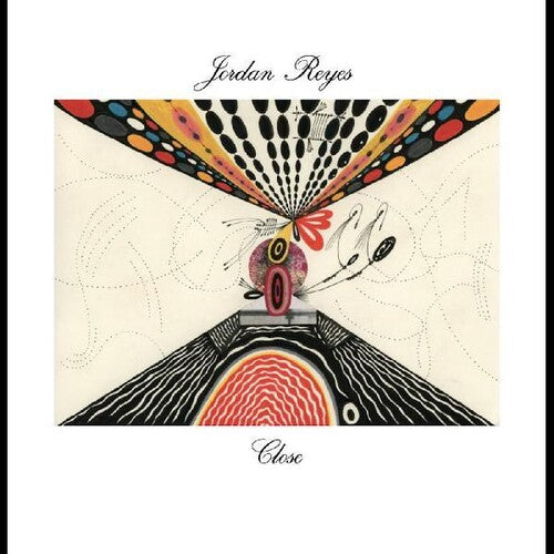 Jordan Reyes: Close - VINYL
