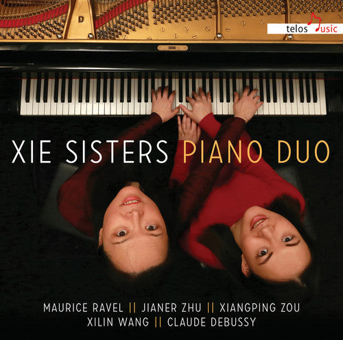 Debussy / Xie Sisters Piano Duo: Xie Sisters Piano Duo - COMPACT DISCS