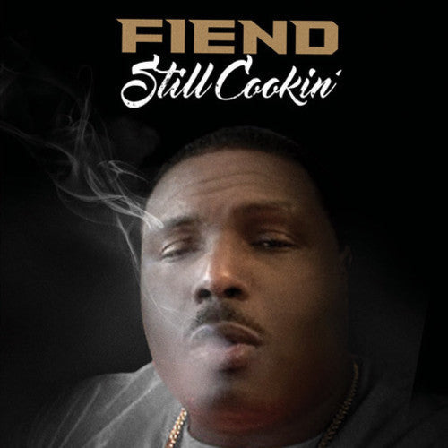 Fiend: Still Cookin' - VINYL
