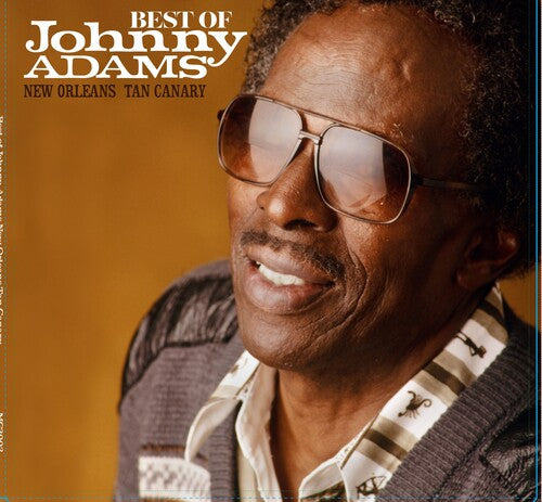 Johnny Adams: Best Of Johnny Adams - New Orleans Tan Canary - VINYL